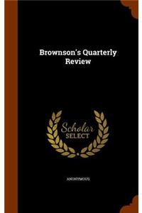 Brownson's Quarterly Review