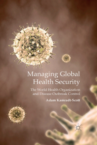 Managing Global Health Security