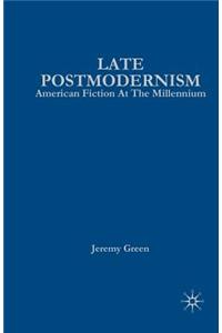 Late Postmodernism