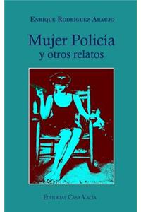 Mujer Policía y otros relatos