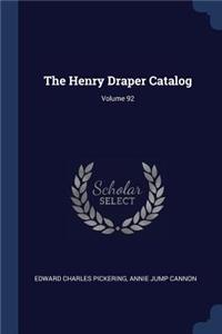 The Henry Draper Catalog; Volume 92