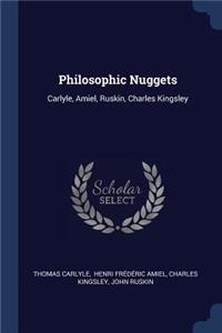 Philosophic Nuggets