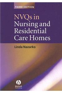 NVQs in Nursing and Residential Care Homes