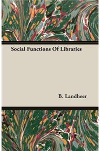 Social Functions of Libraries