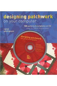 Designing Patchwork on Your Computer