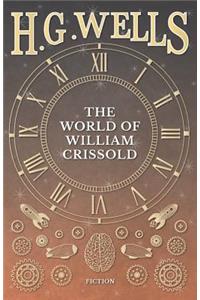 The World of William Crissold