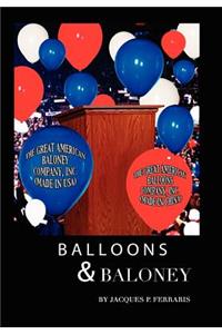 Balloons & Baloney