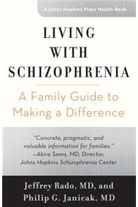 Living with Schizophrenia