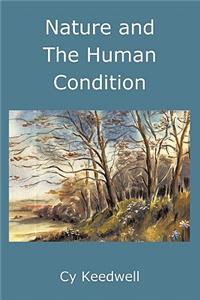 Nature and the Human Condition