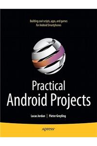 Practical Android Projects