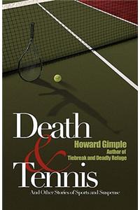 Death & Tennis