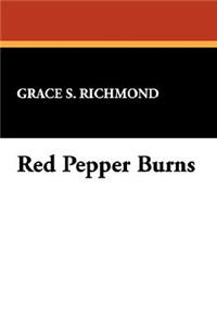 Red Pepper Burns