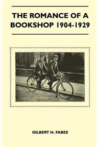 Romance of a Bookshop 1904-1929