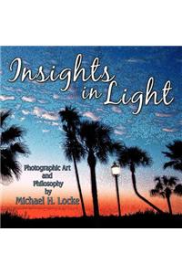 Insights in Light