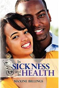 In Sickness And In Health