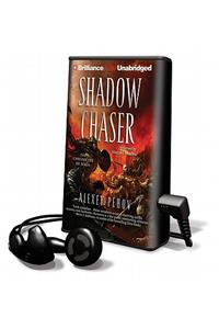 Shadow Chaser
