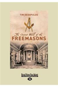 The Secret World of the Freemasons (Large Print 16pt)