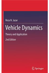 Vehicle Dynamics: Theory and Application