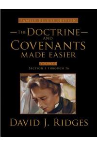 Doctrine and Covenants Made Easier, Family Edition, Volume 1