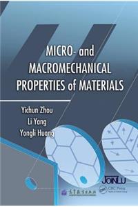 Micro- And Macromechanical Properties of Materials