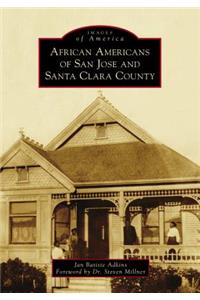 African Americans of San Jose and Santa Clara County