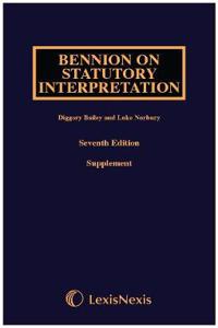 BENNION ON STATUTORY INTERPRETATION SEVE