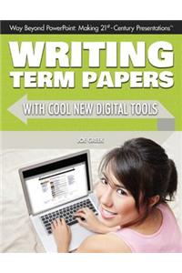 Writing Term Papers with Cool New Digital Tools