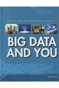 Big Data and You