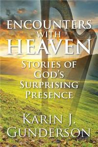 Encounters with Heaven