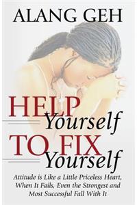 Help Yourself to Fix Yourself