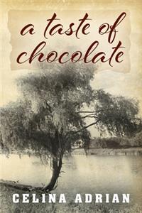 A taste of chocolate