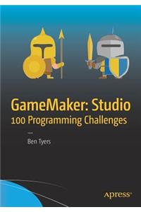 Gamemaker: Studio 100 Programming Challenges