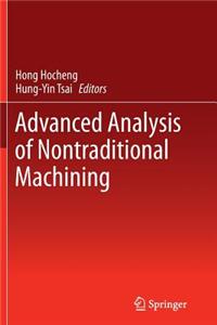 Advanced Analysis of Nontraditional Machining