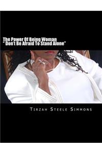 The Power Of Being Woman