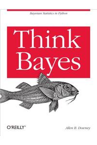 Think Bayes