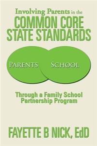 Involving Parents in the Common Core State Standards