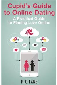 Cupid's Guide to Online Dating
