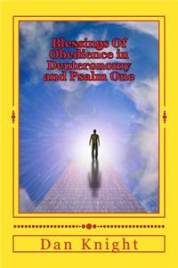 Blessings Of Obedience in Deuteronomy and Psalm One