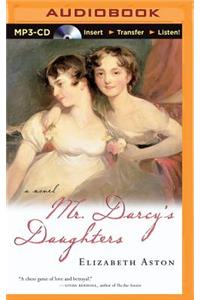Mr. Darcy's Daughters