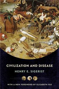 Civilization and Disease (With a New Foreword)