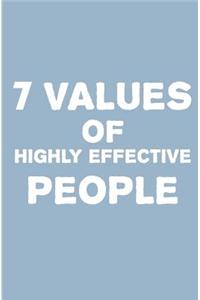 7 Values of Highly Effective People