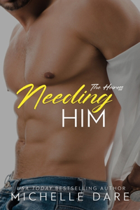 Needing Him