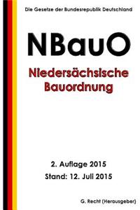 Niedersächsische Bauordnung (NBauO), 2. Auflage 2015