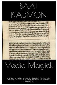 Vedic Magick