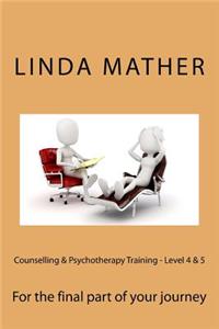 Counselling & Psychotherapy Training - Level 4 & 5