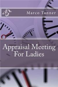 Appraisal Meeting For Ladies