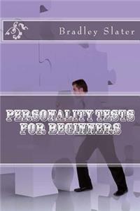 Personality Tests For Beginners