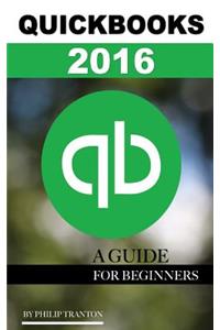 QuickBooks 2016: A Guide for Beginner's