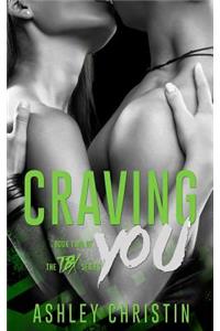 Craving You
