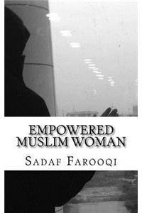 Empowered Muslim Woman